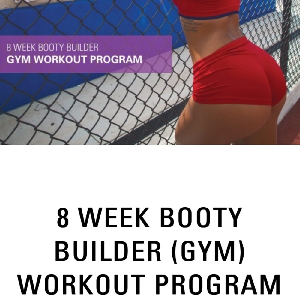 Katya Henry’s 8 Week Booty Builder Program